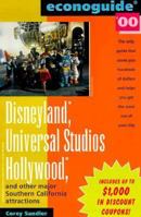 Econoguide Disneyland Resort, Universal Studios Hollywood 2003: and Other Major Southern California Attractions Including Disney's California Adventure