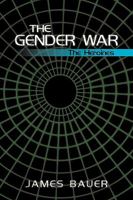 The Gender War: The Heroines 1450230202 Book Cover