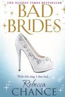 Bad Brides 147110172X Book Cover