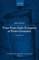 A Linguistic History of English: Volume I: From Proto-Indo-European to Proto-Germanic 0198792581 Book Cover