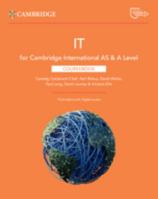 Cambridge International AS & A Level IT Coursebook with Digital Access (2 Years) 1009452983 Book Cover