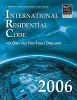 2006 International Residential Code - Softcover Version (International Residential Code)