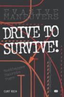 Drive to Survive (Motorbooks Workshop) 0760305250 Book Cover