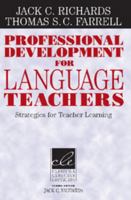 Professional Development for Language Teachers: Strategies for Teacher Learning 0521613833 Book Cover