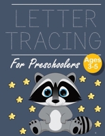 Letter Tracing for Preschoolers Raccoon: Letter Tracing Book |Practice for Kids | Ages 3+ | Alphabet Writing Practice | Handwriting Workbook | Kindergarten | toddler | Raccoon 1690994738 Book Cover