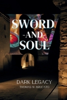 Sword and Soul IV: Dark Legacy B0DZD3TBQN Book Cover