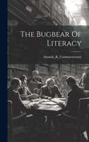 The Bugbear Of Literacy 1021169722 Book Cover