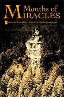 Months of Miracles 0595178294 Book Cover