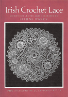 Irish Crochet Lace: Motifs from County Monaghan 0851055141 Book Cover