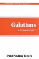 Galatians: A Commentary (Orthodox Biblical Studies) 0881410837 Book Cover