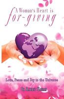 A Woman's Heart is for-giving 1906169772 Book Cover