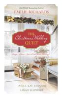 The Christmas Wedding Quilt: Let It Snow\You Better Watch Out\Nine Ladies Dancing 037383781X Book Cover