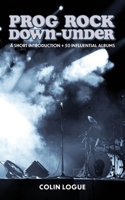 Prog Rock Down-under 1922890138 Book Cover