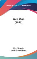 Well Won 1241208875 Book Cover