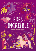 Eres increíble: Diario de empoderamiento para niñas 8427235860 Book Cover