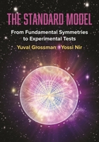 The Standard Model: From Fundamental Symmetries to Experimental Tests 069123910X Book Cover