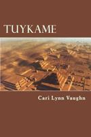 Tuykame 1514237555 Book Cover