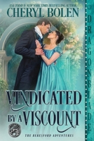 Vindicated by a Viscount 1960184849 Book Cover