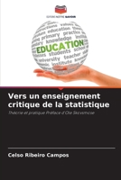 Vers un enseignement critique de la statistique (French Edition) 6208558891 Book Cover