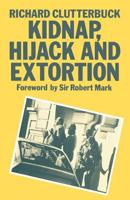 Kidnap, Hijack and Extortion: The Response 0333419383 Book Cover