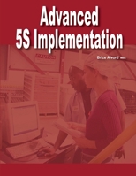 Advanced 5S Implmentation 055750998X Book Cover