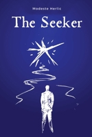 The Seeker: On the Path to Spiritual Freedom 650064705X Book Cover