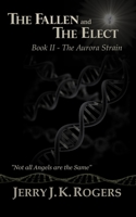 The Aurora Strain 0990582647 Book Cover