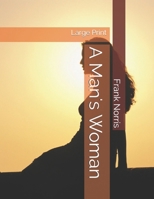 A Man's Woman 1515250903 Book Cover