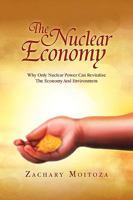 The Nuclear Economy 1441561269 Book Cover