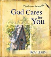 God Cares for You (Spirit Lifters to Touch a Heart) 1869203364 Book Cover