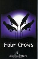 Four Crows (Dream Maker) 0975893386 Book Cover