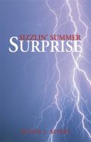 Sizzlin' Summer Surprise 1413499201 Book Cover