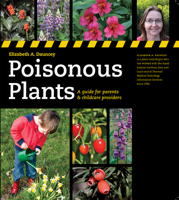 Poisonous Plants: A Guide for Parents  Childcare Providers 184246406X Book Cover