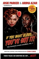 If You Want Blood... You've Got It 1961210142 Book Cover