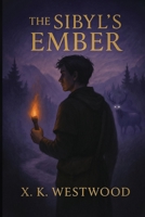 The Sibyl's Ember 1967915903 Book Cover