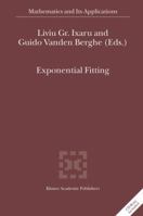 Exponential Fitting (Mathematics and Its Applications) 9048165903 Book Cover