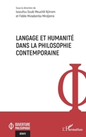 Langage et humanité dans la philosophie contemporaine (Ouverture Philosophique) (French Edition) 2336431912 Book Cover