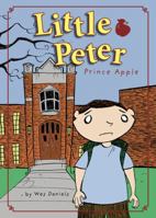 Little Peter Prince Apple 1606048007 Book Cover