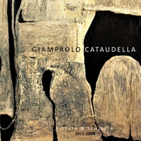 Giampaolo Cataudella: Opere Pittoriche e Scultoree B0BT7XRVP1 Book Cover