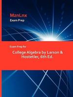 Exam Prep for College Algebra by Larson & Hostetler, 6th Ed 1428869956 Book Cover