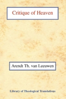 Critique of Heaven 0227170415 Book Cover