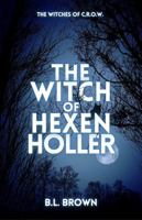 The Witch of Hexen Holler: A Sapphic paranormal romance (Witches of C.R.O.W.) B0GMQFSKSK Book Cover