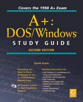 A+: Dos/Windows Study Guide 0782123511 Book Cover