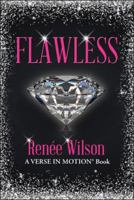 Flawless: A Verse in Motion(r) Book 1512792152 Book Cover