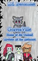 Gravesville: Home of the Undead - Mystery of the Mothman 1546357009 Book Cover