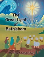 The Great Light of Bethlehem B0GFBJ26XS Book Cover