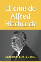 El cine de Alfred Hitchcock B0CVGZWK9Y Book Cover