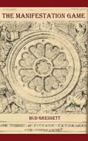 The Manifestation Game 1490980261 Book Cover