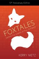 FoxTales: Behind the Scenes at Fox Software 1930919506 Book Cover