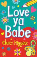 Love Ya, Babe 0340970758 Book Cover